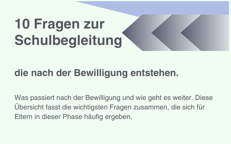 PDF Übersicht zu den Fragen zur Schulbegleitung nach Antragsstellung